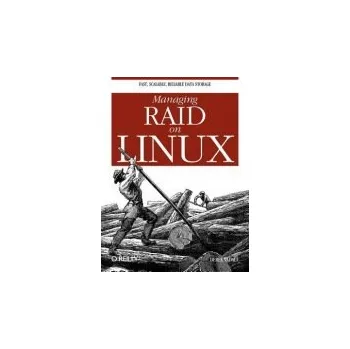 Managing RAID on Linux - Vadala, Derek