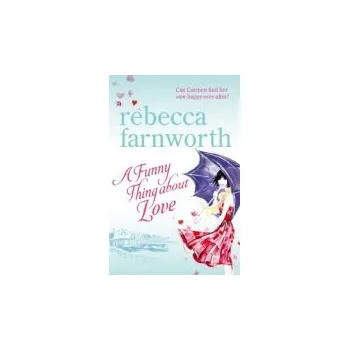 Kniha Funny Thing About Love - The Estate of Rebecca Farnworth