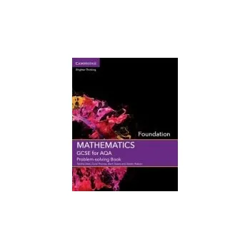 GCSE Mathematics for AQA Foundation Problem-solving Book - Steel, Tabitha a Thomas, Coral a Dawes, Mark a Watson, Steven