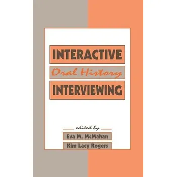 Populárně naučná literatura pro dospělé Interactive Oral History Interviewing