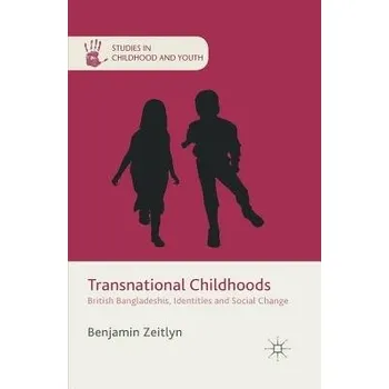 Učebnice Transnational Childhoods - Zeitlyn, B.