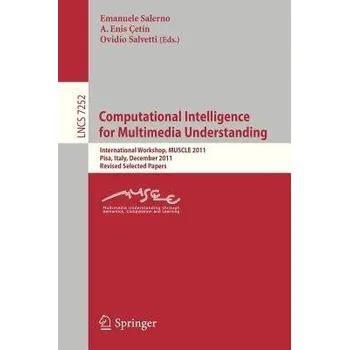 Technika Computational Intelligence for Multimedia Understanding