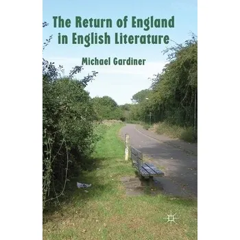 Učebnice Return of England in English Literature - Gardiner, M.