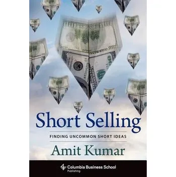 Kniha Short Selling - Kumar, Amit