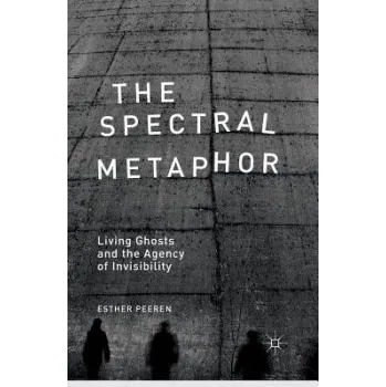 Učebnice Spectral Metaphor - Peeren, E.