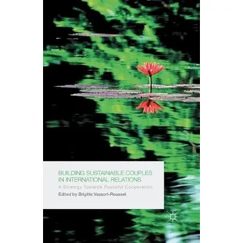 Učebnice Building Sustainable Couples in International Relations