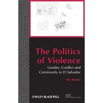 Kniha Politics of Violence - Hume, Mo (University of Glasgow, UK)