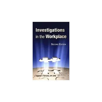 Kniha Investigations in the Workplace - Ferraro, Eugene F., CPP, SPHR a MacGinley, T.J. a Choo, Ban Seng