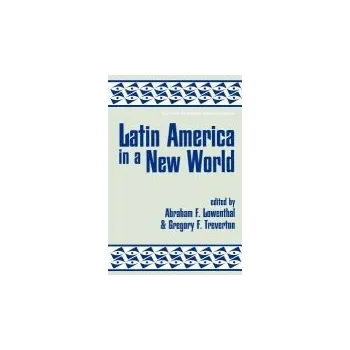 Kniha Latin America In A New World - Lowenthal, Abraham F