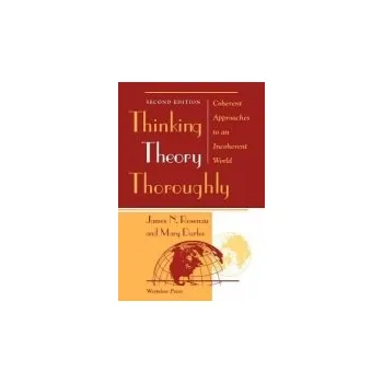 Kniha Thinking Theory Thoroughly - Rosenau, James a Durfee, Mary