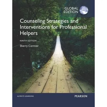 Učebnice Counseling Strategies and Interventions for Professional Helpers, Global Edition - Cormier, Sherry a Hackney, Harold