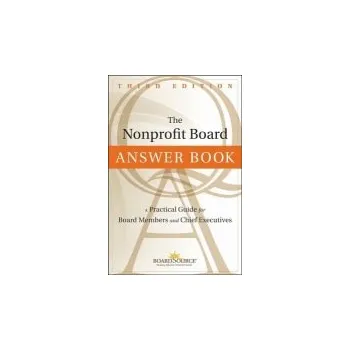 Nonprofit Board Answer Book - BoardSource