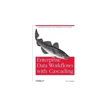 Enterprise Data Workflows with Cascading - Nathan, Paco