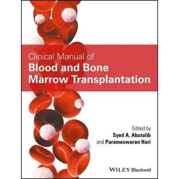 Clinical Manual of Blood and Bone Marrow Transplantation