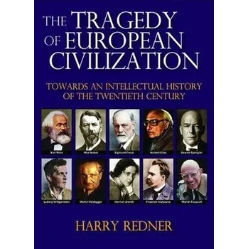 Kniha Tragedy of European Civilization - Redner, Harry