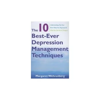 Kniha 10 Best-Ever Depression Management Techniques - Wehrenberg, Margaret