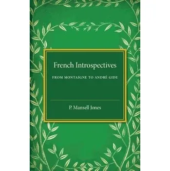 French Introspectives - Mansell Jones, P.