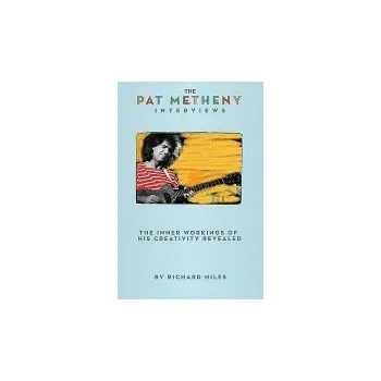 Pat Metheny Interviews - Niles, Richard