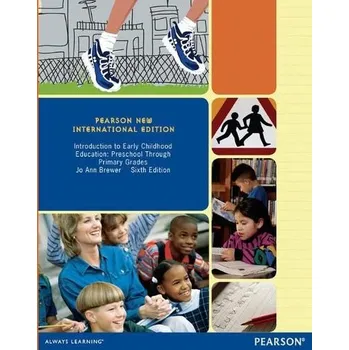 Kniha Introduction to Early Childhood Education: Preschool Through Primary Grades - Brewer, Jo Ann