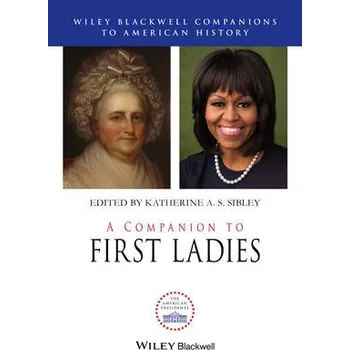 Kniha Companion to First Ladies