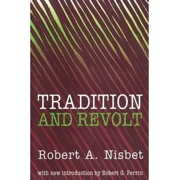 Kniha Tradition and Revolt