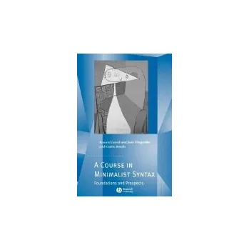 Kniha Course in Minimalist Syntax - Lasnik, Howard (University of Maryland) a Uriagereka, Juan