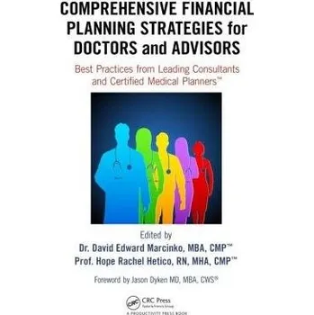 Comprehensive Financial Planning Strategies for Doctors and Advisors