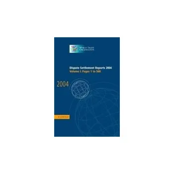 Dispute Settlement Reports 2004:1 - World Trade Organization