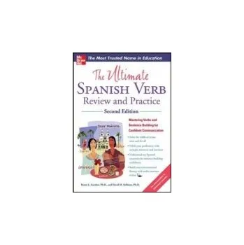 Učebnice Ultimate Spanish Verb Review and Practice, Second Edition - Gordon, Ronni a Stillman, David