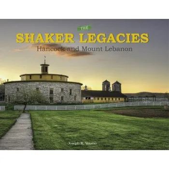 Shaker Shaker Legacies - Votano, Joseph R.