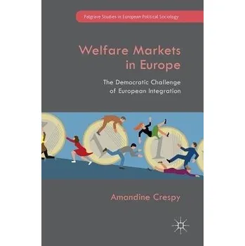 Učebnice Welfare Markets in Europe - Crespy, Amandine