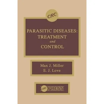 Kniha Parasitic Diseases - Miller, Max J. (University of Calgary) a Love, Edgar (University of Calgary)