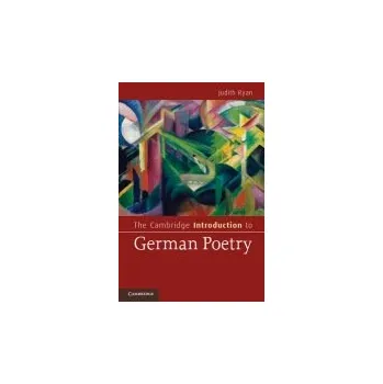Cambridge Introduction to German Poetry - Ryan, Judith (Harvard University, Massachusetts)
