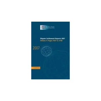 Dispute Settlement Reports 2007: Volume 5, Pages 1647-2148 - World Trade Organization