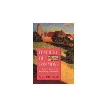 Kniha Teaching The Commons - Theobald, Paul