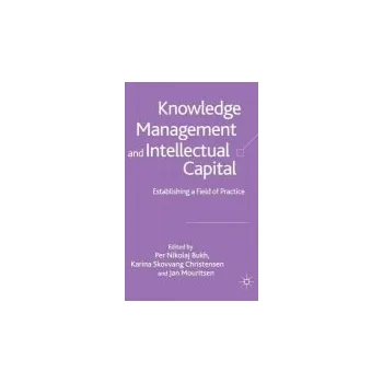 Knowledge Management and Intellectual Capital