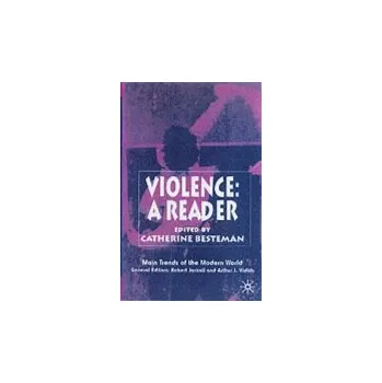 Učebnice Violence - Besteman, Catherine