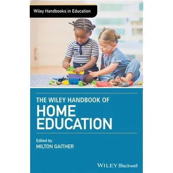 Kniha Wiley Handbook of Home Education