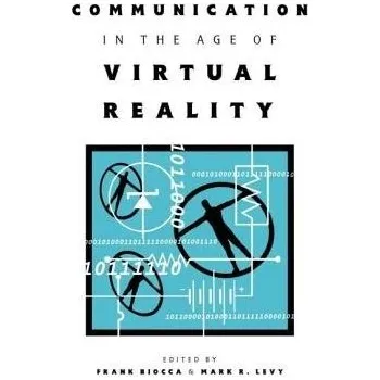 Kniha Communication in the Age of Virtual Reality