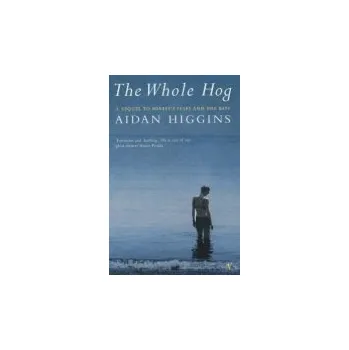 Učebnice Whole Hog - Higgins, Aidan