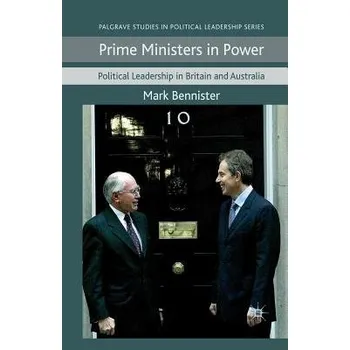 Kniha Prime Ministers in Power - Bennister, M.