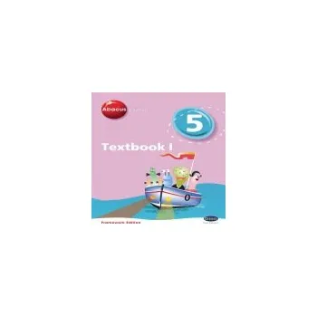 Abacus Evolve Framework Edition Year 5/P6: Textbook 1