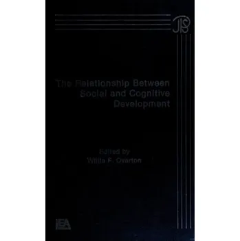 Kniha Relationship Between Social and Cognitive Development