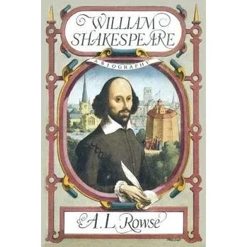 Kniha William Shakespeare - Rowe, Alfred Lestie