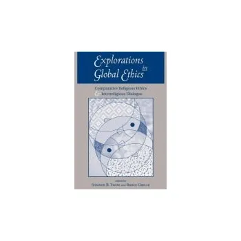 Učebnice Explorations In Global Ethics - Twiss, Sumner B