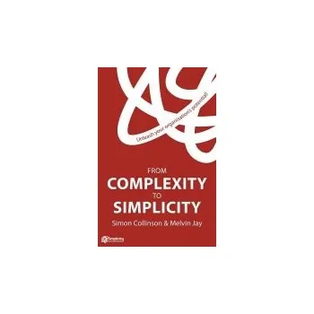 Učebnice From Complexity to Simplicity - Collinson, S. a Jay, M.