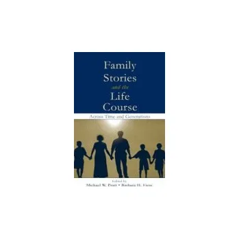 Kniha Family Stories and the Life Course