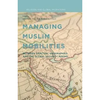 Učebnice Managing Muslim Mobilities