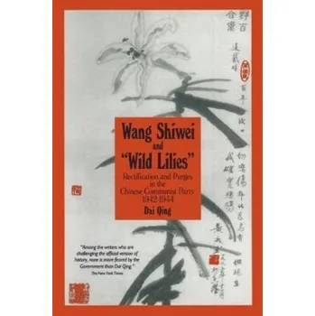 Kniha Wang Shiwei and Wild Lilies - Qing, Dai