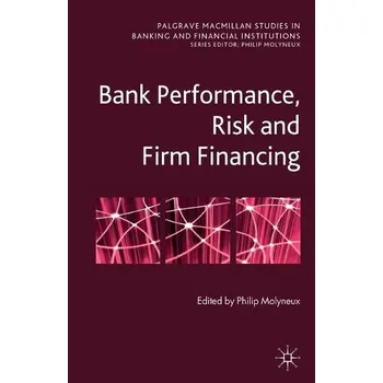 Učebnice Bank Performance, Risk and Firm Financing
